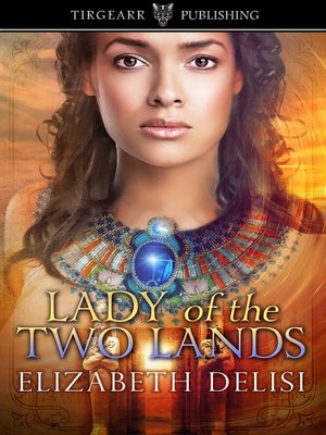cover image of Lady of the Two Lands